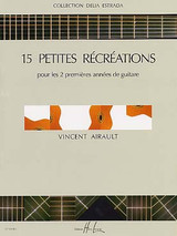 Airault V. 15 Petites Recreations Guitare Airault V. 15 Petites Recreations Guitare