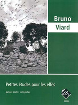 Viard B. Petites Etudes Pour Les Elfes Guitare Viard B. Petites Etudes Pour Les Elfes Guitare