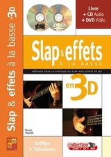 Tauzin B. Slap & Effets A la Basse en 3D Tauzin B. Slap & Effets A la Basse en 3D