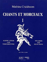 Crickboom M. Chants et Morceaux Vol 1 Violon Crickboom M. Chants et Morceaux Vol 1 Violon