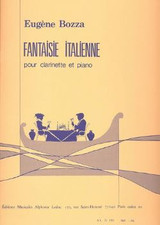 Bozza E. Fantaisie Italienne Clarinette