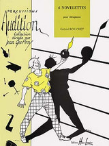 Bouchet G. 6 Novelettes Vibraphone Bouchet G. 6 Novelettes Vibraphone