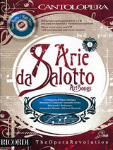 Cantolopera: Arie DA Salotto Voix Haute Cantolopera: Arie DA Salotto Voix Haute