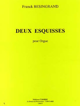 Besingrand F. Deux Esquisses Orgue
