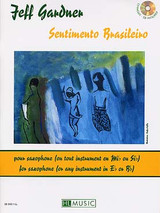 Gardner J. Sentimento Brasileiro Saxophone Gardner J. Sentimento Brasileiro Saxophone