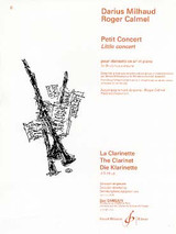 Milhaud D./calmel R. Petit Concert Clarinette Sib Milhaud D./calmel R. Petit Concert Clarinette Sib