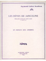 GALLOIS-MONTBRUN R. Jardin Des Ombres (le) Violon GALLOIS-MONTBRUN R. Jardin Des Ombres (le) Violon