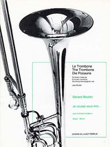 Boudry G. JE Voulais Vous Dire... Trombone Boudry G. JE Voulais Vous Dire... Trombone