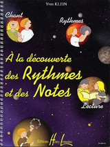 Klein Y. A la Decouverte DU Rythmes et Des Notes Klein Y. A la Decouverte DU Rythmes et Des Notes