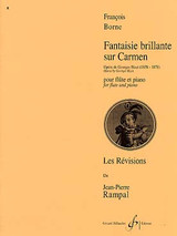 Borne F. Fantaisie Brillante Sur Carmen Flute Borne F. Fantaisie Brillante Sur Carmen Flute