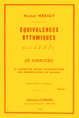 Meriot M. Equivalences Rythmiques Vol 1 Meriot M. Equivalences Rythmiques Vol 1