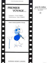 Voirpy A. Premier Voyage Vol 2 Violon Voirpy A. Premier Voyage Vol 2 Violon