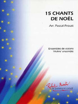 15 Chants de Noel Ensemble de Violons
