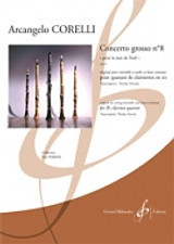 Corelli A. Concerto Grosso OP 6 N°8 Clarinettes