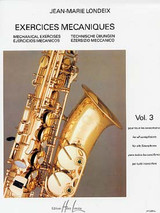Londeix J.m. Exercices Mecaniques Vol 3 Saxo Londeix J.m. Exercices Mecaniques Vol 3 Saxo