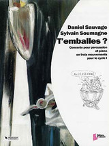 Sauvage D./soumagne S. T'emballes Percussion Sauvage D./soumagne S. T'emballes Percussion