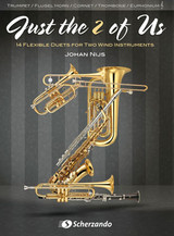 Nijs J. Just The 2 OF US Trompettes OU Cornets OU Trombones OU Euphoniums Nijs J. Just The 2 OF US Trompettes OU Cornets OU Trombones OU Euphoniums