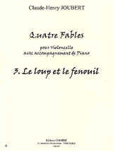 Joubert C.h. Fable N°3 le Loup et le Fenouil Violoncelle Joubert C.h. Fable N°3 le Loup et le Fenouil Violoncelle