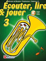 Ecouter Lire Jouer Vol 3 Baryton/euphonium/saxhorn Cle de Sol Ecouter Lire Jouer Vol 3 Baryton/euphonium/saxhorn Cle de Sol