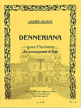 Bloch A. Denneriana Clarinette Bloch A. Denneriana Clarinette