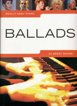 Really Easy Piano Ballads