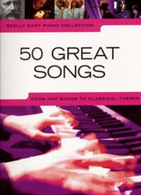 Really Easy Piano 50 Great Songs