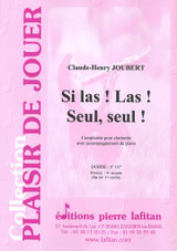 Joubert C.h. SI Las! Las Seul Seul! Clarinette