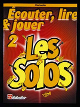 Ecouter Lire et Jouer 2 Les Solos Clarinette Ecouter Lire et Jouer 2 Les Solos Clarinette