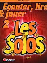 Ecouter Lire et Jouer 2 Les Solos Flute Ecouter Lire et Jouer 2 Les Solos Flute