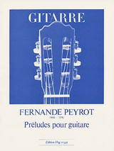 Peyrot F. Preludes Guitare Peyrot F. Preludes Guitare