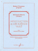 Crusell B.h. Introduction et Air Suedois Clarinette Crusell B.h. Introduction et Air Suedois Clarinette