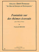 Boehm T. Fantaisie Sur Des Themes Ecossais Flute Boehm T. Fantaisie Sur Des Themes Ecossais Flute