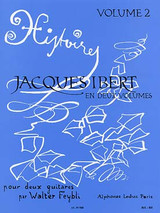 Ibert J. Histoires Vol 2 Guitares