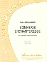 Delcambre A. Sonnerie Enchanteresse Trompette
