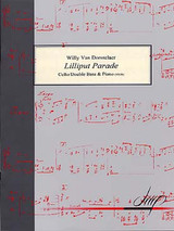 Van Dorsselaer  W. Lilliput Parade Violoncelle OU Contrebasse Van Dorsselaer  W. Lilliput Parade Violoncelle OU Contrebasse