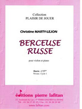 MARTY-LEJON C. Berceuse Russe Violon MARTY-LEJON C. Berceuse Russe Violon