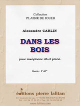 Carlin A. Dans Les Bois Saxo Sib