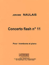 Naulais J. Concerto Flash N°11 Trombone Naulais J. Concerto Flash N°11 Trombone