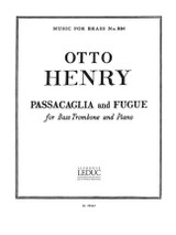 Henry O. Passacaglia And Fugue Trombone Basse Henry O. Passacaglia And Fugue Trombone Basse