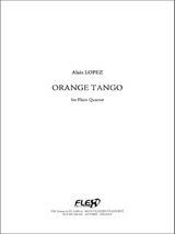 Lopez A. Orange Tango 4 Flutes Lopez A. Orange Tango 4 Flutes