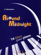 Schmidauer J. Around Midnight Piano Schmidauer J. Around Midnight Piano