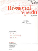 Hahn R. le Rossignol Eperdu, Poemes Vol 2 Piano