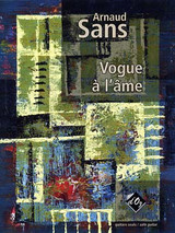 Sans A. Vogue A L'ame Guitare Sans A. Vogue A L'ame Guitare