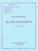 Berthomieu M. Quatre Mouvements Flute Berthomieu M. Quatre Mouvements Flute