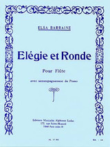 Barraine E. Elegie et Ronde Flute Barraine E. Elegie et Ronde Flute