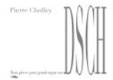 Cholley P. Pieces Sur D.s.c.h. Orgue