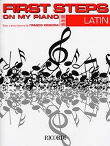Concina F. First Steps ON MY Piano Latin