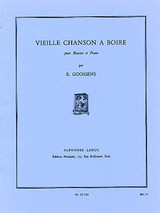 Goossens E. Vieille Chanson A Boire Basson Goossens E. Vieille Chanson A Boire Basson