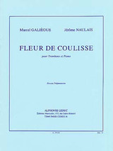 Galiegue M./naulais J. Fleur de Coulisse Trombone