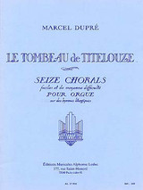 Dupre M. Tombeau de Titelouze Orgue